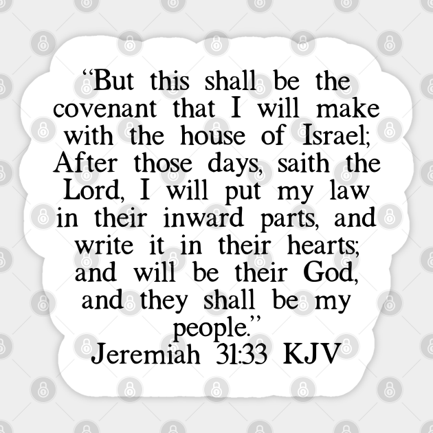 Jeremiah 31 33 KJV Jeremiah 3133 Kjv Sticker TeePublic jeremiah-31-33-kjv-jeremiah-3133-kjv-sticker-teepublic